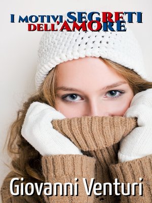 cover image of I motivi segreti dell'amore